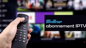 abonnement IPTV